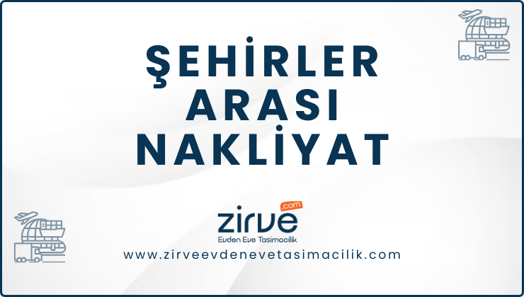 ŞEHİRLER ARASI NAKLİYAT